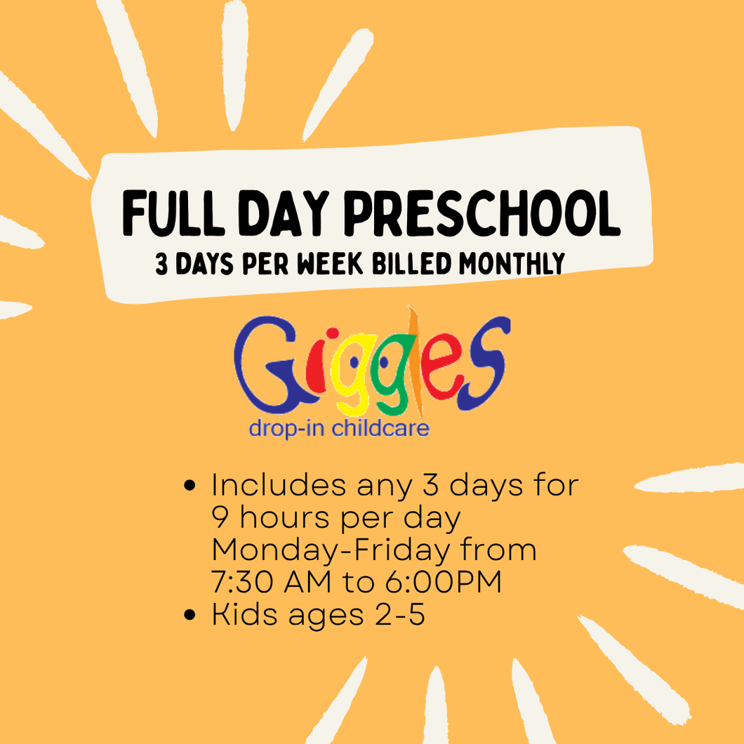 Monthly Full Time Preschool 9 Hours per day 3 days per week